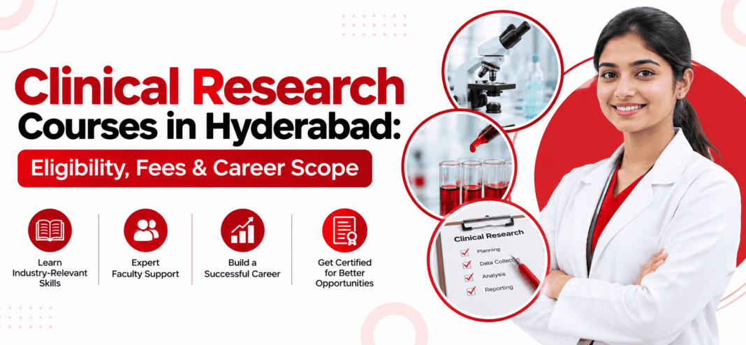 Clinical Research Courses in Hyderabad